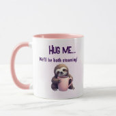 Hug Me Sloth Tasse - Gemütlicher und dampfender Sp (Links)