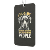 Hug My Rhodesian Ridgeback So I Don't Choke People Autolufterfrischer (Links)