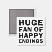 Huge Fan Happy Magnet (Vorderseite/Rückseite)