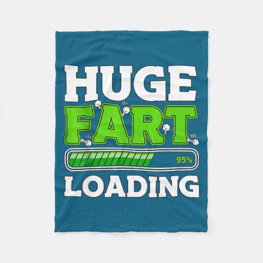 Huge Fart 95% Loading  Fleecedecke (Vorderseite)