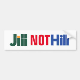 Hügel-" Jill Stein Anti-hillary "Jill Aufkleber Autoaufkleber
