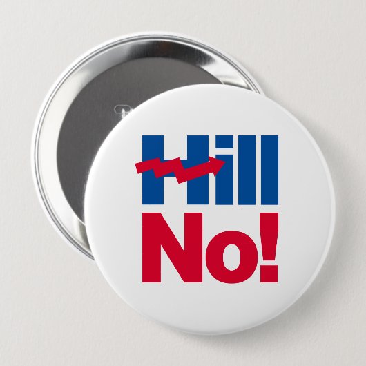 Hügel kein Hillary - - Anti-Hillary - Button (Vorne & Hinten)