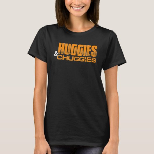 Huggies und Chuggies T-Shirt (Vorderseite)