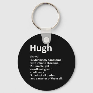 Hugh Definition Personalisiert Name Funny Birthday Schlüsselanhänger