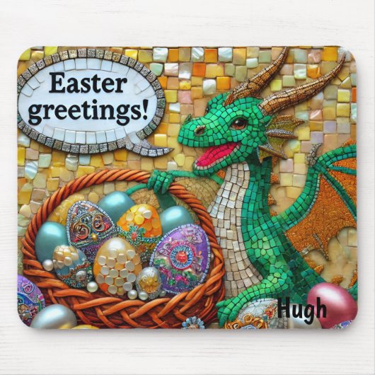 HUGH ~ DRAGON'S EASTER GREETINGS Eggs ~ Mousepad (Vorne)