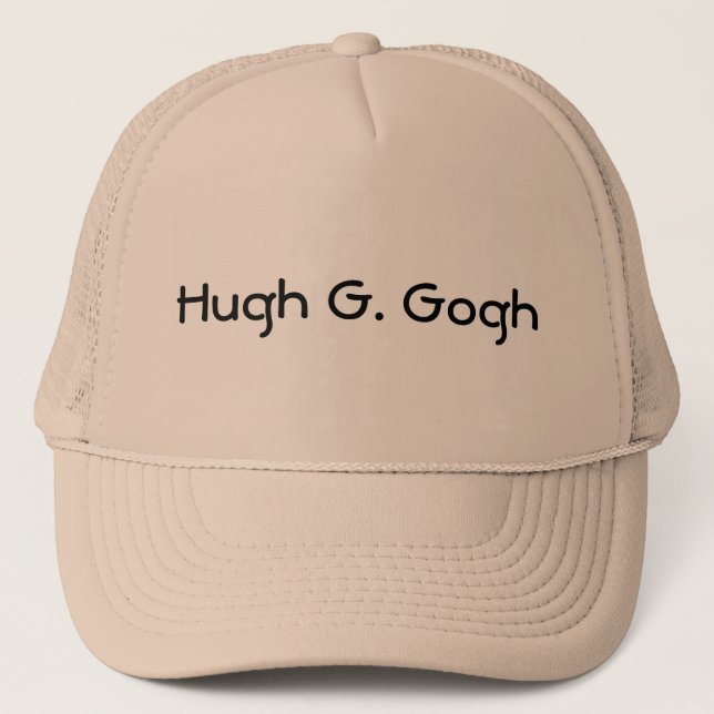 Hugh G. Gogh (enormes Ego) Truckerkappe (Vorderseite)