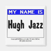 Hugh Jazz Magnet (Vorne)