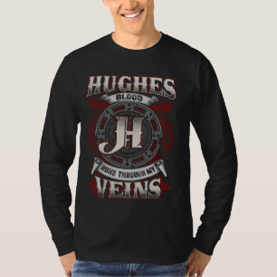 Hughes Familienname läuft durch meine Adern T-Shirt