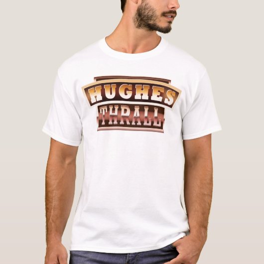 Hughes/Leibeigener T-Shirt (Vorderseite)