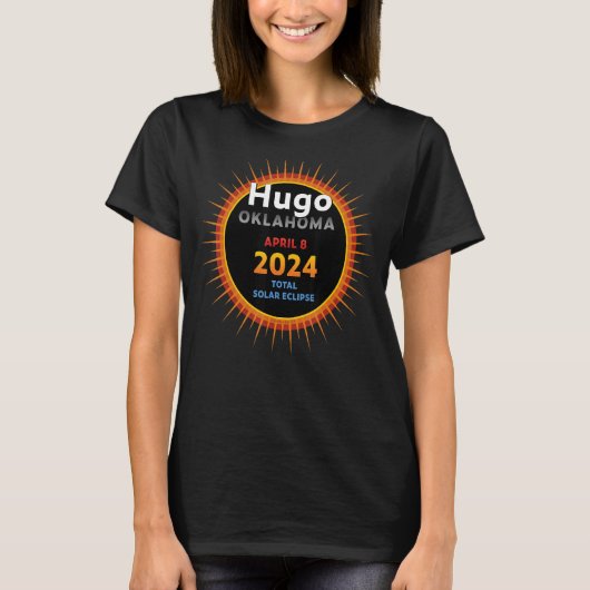 Hugo Oklahoma OK Total Solar Eclipse 2024 2 T-Shirt (Vorderseite)