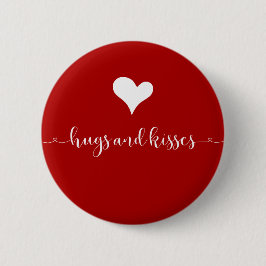 Hugs and Kisses Valentine's Day Round Button