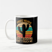 Hugs Just Kidding Don't Touch Me Cactus Humor Hugg Kaffeetasse (Links)
