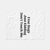 Hugs Just Kidding Don't Touch Me Fleecedecke (Vorderseite (Horizontal))