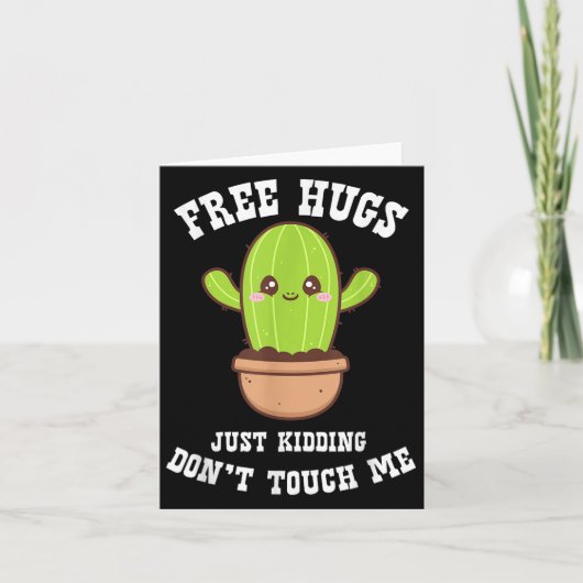 Hugs Just Kidding Don't Touch Me Funny Cactus  Karte (Vorderseite)
