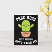 Hugs Just Kidding Don't Touch Me Funny Cactus  Karte (Gelbe Blume)