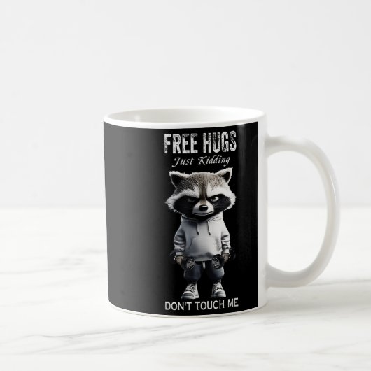Hugs Just Kidding Don't Touch Me Racoon Workout Gy Kaffeetasse (Rechts)