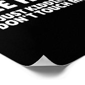 Hugs Kidding Don't Touch Me Funny Humor Quotes Poster (Ecke)