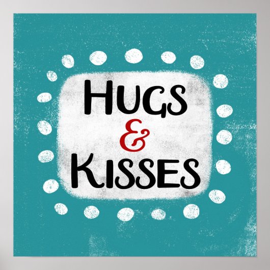 Hugs & Kisses Poster Wall Art (Vorne)