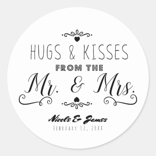 HUGS & KISSES von der MR. und MRS. Gastgeschenk Ho Runder Aufkleber (Vorderseite)