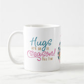 Hugs sind so in der Saison dieses Jahr | Fun Famil Kaffeetasse (Links)