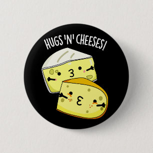 Hugs und Käse Funny Cheese Pun Dark BG Button
