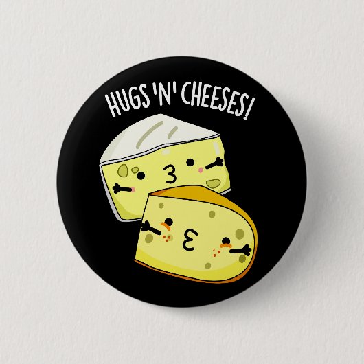 Hugs und Käse Funny Cheese Pun Dark BG Button (Vorderseite)
