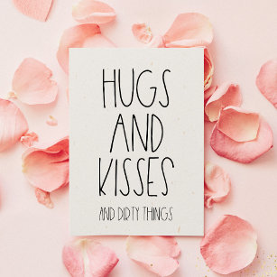Hugs und Kisses und Dirty Sachen lustig Valentinin Feiertagskarte