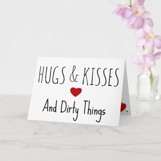 Hugs und Kisses und Dirty Sachen lustig Valentinin Karte (Orchidee)