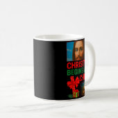 Hugvyn Christmas Begins With Christ Jesus Cross Ch Kaffeetasse (VorderseiteRechts)