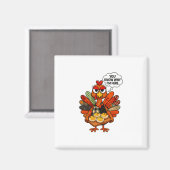 Hugvyn Deviled Eggs You Know Why Im Here Thanksgiv Magnet (Vorderseite/Rückseite)