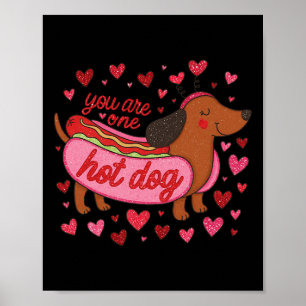 Hugvyn Du bist ein heißer Hund Valentinstag Dachsh Poster
