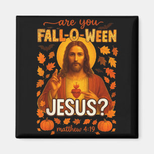 Hugvyn Halloween Bist du Fall-o-ween Jesus Christi Magnet