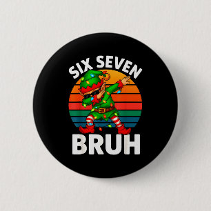 Hugvyn Sechs Sieben 6 7 Meme Dabbing Elf Frohe Wei Button