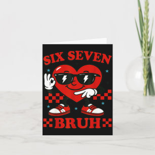 Hugvyn Six Seven Bruh Herz 6 7 Meme Valentinstag J Karte