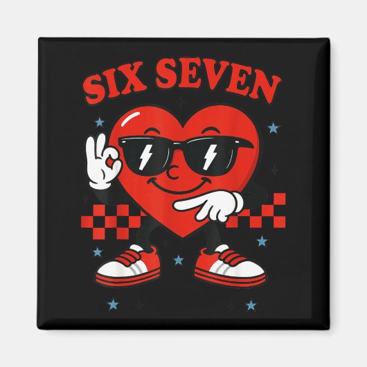 Hugvyn Six Seven Heart 6 7 Meme Boy Girl Funny Val Magnet (Vorne)