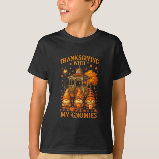 Hugvyn Thanksgiving With My Gnomies Fall Autumn Gn T-Shirt (Vorderseite)