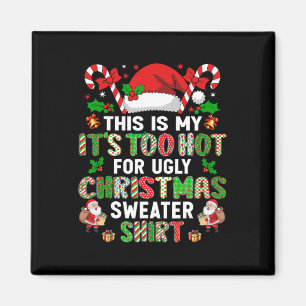 Hugvyn Weihnachten Das ist mein zu heiß für uns Magnet
