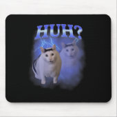 Huh Albern Cat Meme Funny Odly Bootleg spezifische Mousepad (Vorne)