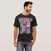 Huh Cat Meme T-Shirt (Vorne ganz)