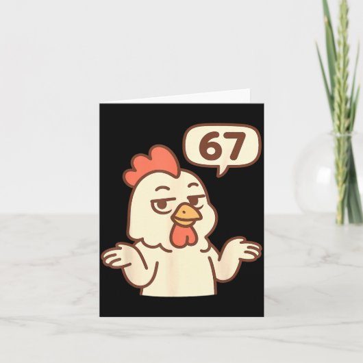 Huhn 67 Meme Six Seven Lustig Gen Alpha Karte (Vorderseite)