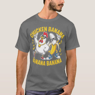 Huhn Banane Banane Banane Musikliebhaber Musiker  T-Shirt