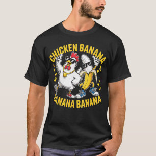 Huhn Banane Banane Banane Musikliebhaber Musiker T-Shirt