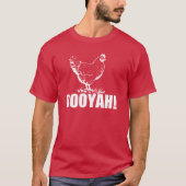 Huhn Booyah! T-Shirt (Vorderseite)