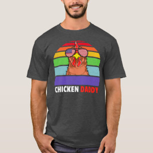 Huhn Daddy Bauer Hühner LGBT LGBTQ Gay Pride T-Shirt
