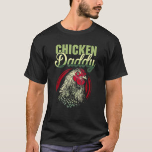 Huhn Daddy Hühnchen Vater Bauer Funny Father s Da T-Shirt