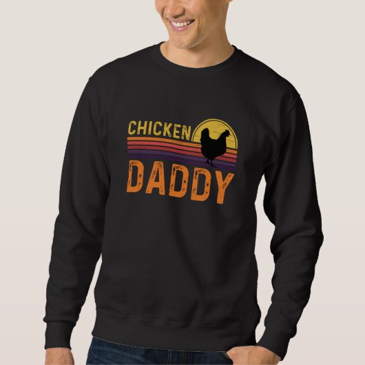 Huhn Daddy, lustige Bauern Sweatshirt (Vorderseite)