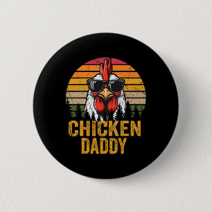 Huhn Daddy Vintag Rooster für Vater Bauer Fauna Button
