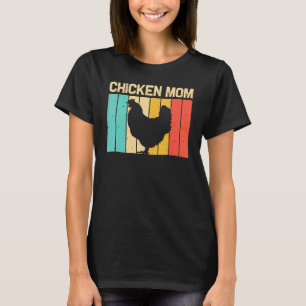 Huhn für Mama Mutter Bauer Huhn Hühnerhof Henne T-Shirt
