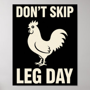 Huhn, ich lebe nach dem Motto: Überspringe keinen Poster