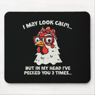 Huhn, ich sehe ruhig aus, pickte lustigen Humor Fr Mousepad